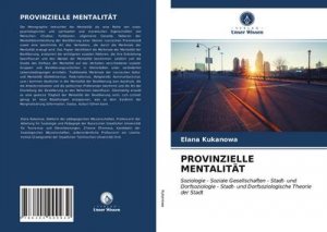 PROVINZIELLE MENTALITÄT