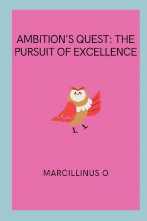 neues Buch – Marcillinus O – Ambition's Quest