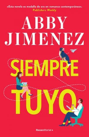 neues Buch – Abby Jimenez – Siempre Tuyo / Yours Truly