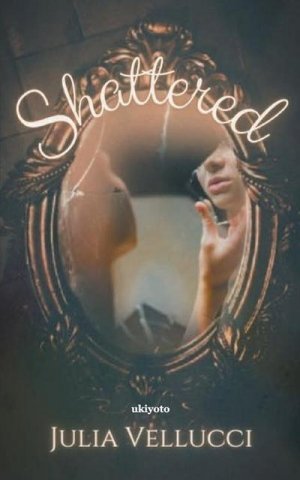 neues Buch – Julia Vellucci – Shattered