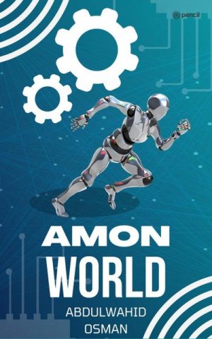 neues Buch – Abdulwahid Osman – THE AMON WORLD