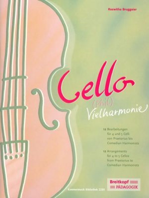 neues Buch – Roswitha Bruggaier – Cello-(Phil)Vielharmonie, 4 oder 5 Violoncelli neues Buch – Roswitha Bruggaier – Cello-(Phil)Vielharmonie, 4 oder 5 Violoncelli