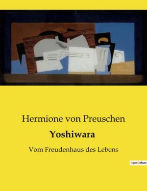 neues Buch – Hermione von Preuschen – Yoshiwara