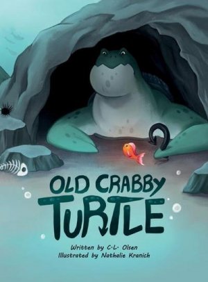 neues Buch – C L Olsen – Old Crabby Turtle