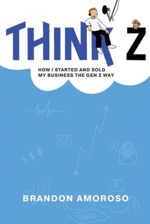 neues Buch – Brandon Amoroso – Think Z