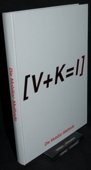 gebrauchtes Buch – Achermann, Beda u – V+K=I) - Verantwortung + Kreativität = Innovation. Die Mobiliar-Methode. Dallenwil: Odermatt, 2016. 208 Seiten mit Abbildungen. Pappband (gebunden). 4to.