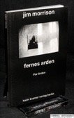 gebrauchtes Buch – Jim Morrison – Fernes Arden = Far Arden. 1. Auflage. Berlin: Kramer, 1997. 116 Seiten. Broschur.