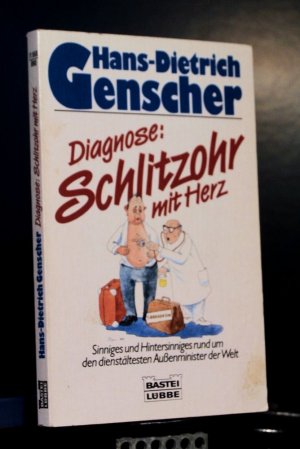 gebrauchtes Buch – Julia Nagel – Hans-Dietrich Genscher-Diagnose: Schlitzohr mit Herz