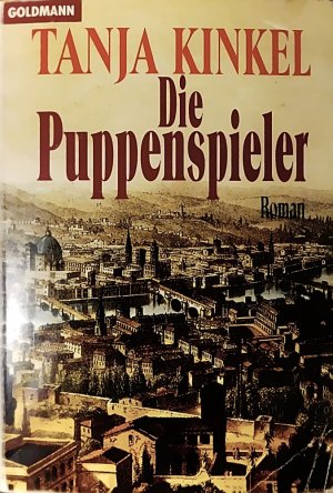 gebrauchtes Buch – Tanja Kinkel – Die Puppenspieler