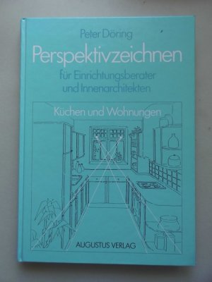 Perspektivzeichnen Fur Einrichtungsberater Und Perspektivzeichnen Zeichnen Malen Doring Buch Gebraucht Kaufen A02nvm4s01zzd