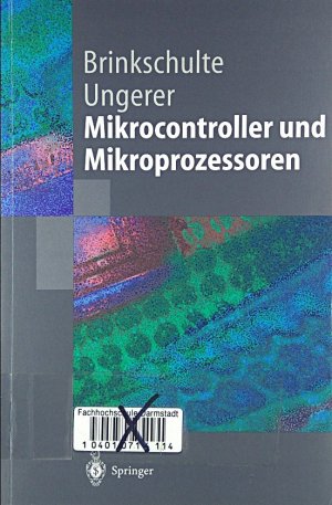 gebrauchtes Buch – Theo Ungerer – Mikrocontroller und Mikroprozessoren (Springer-Lehrbuch)