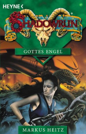 gebrauchtes Buch – Markus Heitz – Gottes Engel: Roman (Heyne Science Fiction und Fantasy (06))