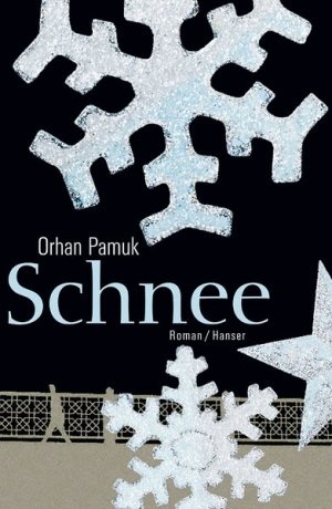 gebrauchtes Buch – Orhan Pamuk – Schnee: Roman