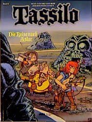 Tassilo, Bd.4, Die Reise nach Aslor