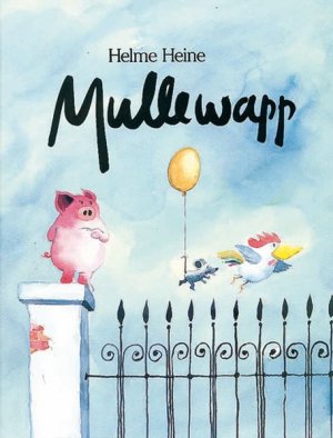 gebrauchtes Buch – Helme Heine – Mullewapp