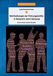 Werthaltungen der Führungskräfte in Nonprofit Joint Ventures: Eine empirische Studie