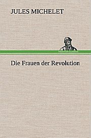 Die Frauen der Revolution