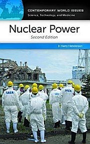 Nuclear Power: A Reference Handbook (Contemporary World Issues - Science, Technology, and Medicine)