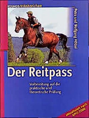 gebrauchtes Buch – Petra Hölzel, Wolfgang Hölzel – Der Reitpass - Vorbereitung auf die praktische und theoretische Prüfung