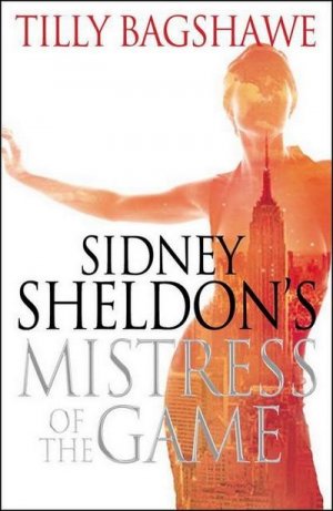 gebrauchtes Buch – Tilly Bagshawe – Sidney Sheldon's Mistress of the Game