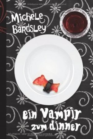 gebrauchtes Buch – Bardsley Michele – Broken Heart 2: Ein Vampir zum Dinner