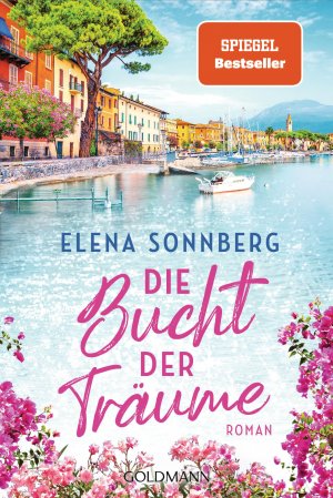 gebrauchtes Buch – Elena Sonnberg – Die Bucht der Träume: Roman