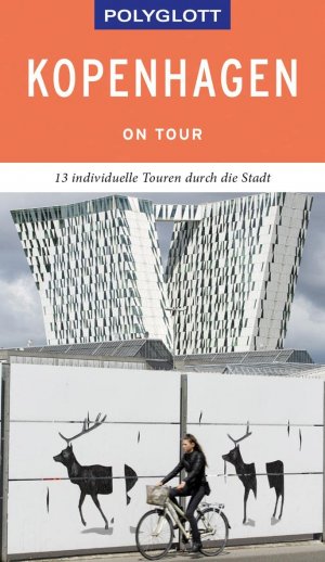 gebrauchtes Buch – Axel Pinck – POLYGLOTT on tour Reiseführer Kopenhagen: 13 individuelle Touren durch die Stadt