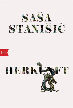 gebrauchtes Buch – Saša Stanišic – HERKUNFT: Ausgezeichnet mit dem Deutschen Buchpreis