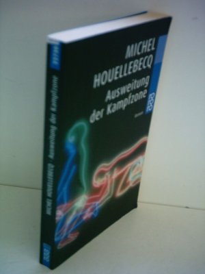 gebrauchtes Buch – Michel Houellebecq – Ausweitung der Kampfzone