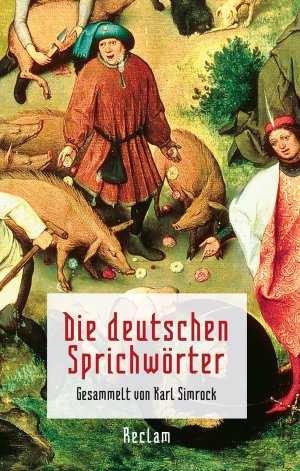 gebrauchtes Buch – Karl Simrock – Die deutschen Sprichwörter