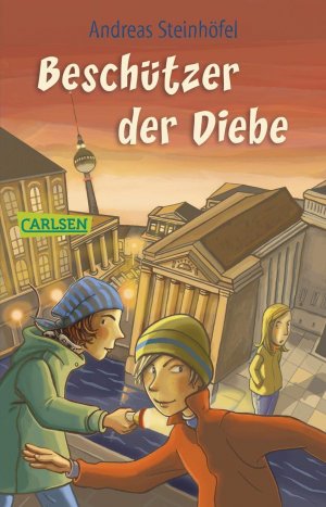 gebrauchtes Buch – Andreas Steinhöfel – Beschützer der Diebe