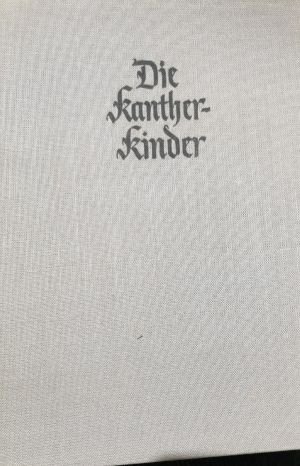 antiquarisches Buch – Gertrud Papendick – Die Kanther-Kinder