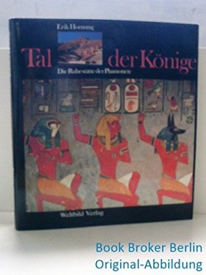 gebrauchtes Buch – Erik Hornung – Tal der Könige. Sonderausgabe. Die Ruhestätten der Pharaonen