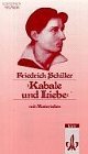 gebrauchtes Buch – Friedrich, von Schiller und Brunkhorst-Hasenclever Annegr – Kabale und Liebe