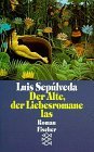 gebrauchtes Buch – Luis SepÃºlveda – Der Alte, der Liebesromane las