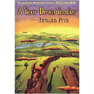 gebrauchtes Buch – RICHARD PECK – A YEAR DOWN YONDER