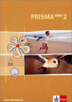 gebrauchtes Buch – Barmeier, Marion – Prisma NWA. Naturwissenschaftliches Arbeiten. Ausgabe für Baden-Württemberg: Prisma NWA 2 - Naturwissenschaftliches Arbeiten. Baden-Württemberg. (Lernmaterialien): BD 2