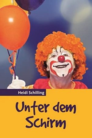 gebrauchtes Buch – Heidi Schilling – Unter dem Schirm