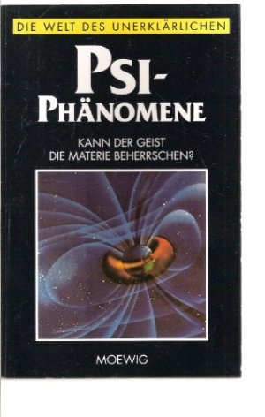 gebrauchtes Buch – unbekannt – PSI-Phänomene (Die Welt des Unerklärlichen)