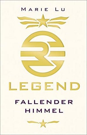 gebrauchtes Buch – Loewe, Jugendbücher und Marie Lu – Legend (Band 1) - Fallender Himmel: Spannende Trilogie über Rache, Verrat und eine legendäre Liebe ab 13 Jahre