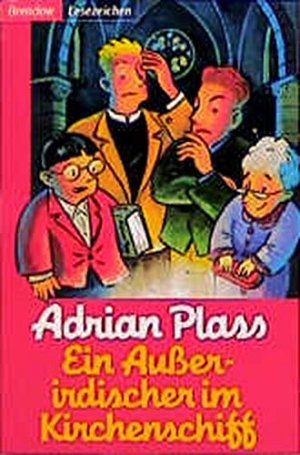 gebrauchtes Buch – Adrian Plass – Ein Ausserirdischer im Kirchenschiff (Edition C - C)