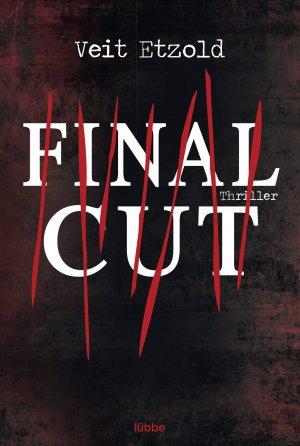 gebrauchtes Buch – Veit Etzold – Final Cut: Thriller