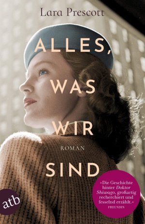 gebrauchtes Buch – Lara Prescott – Alles, was wir sind: Roman