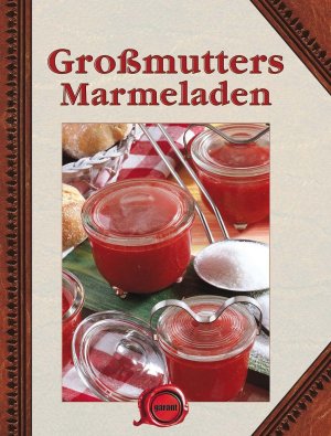 gebrauchtes Buch – Großmutters Marmeladen