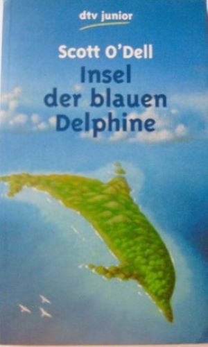 gebrauchtes Buch – O'Dell, Scott – Insel der blauen Delfine