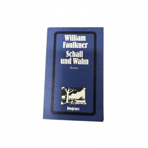 antiquarisches Buch – William Faulkner – SCHALL UND WAHN: ROMAN