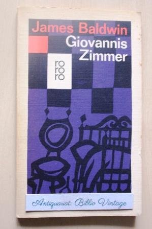 gebrauchtes Buch – James Baldwin – Giovannis Zimmer : Roman . ( James Baldwin rororo 999 1972 USA Schriftsteller Bisexuelle Beziehungen Beziehung bisexuell homophil gay schwul Literatur Bisexualität 1956 50er Jahre Homosexualität Sexualität Farbiger AUtor Schriftsteller Afroamerikaner Black Literature Identität Schwarze Schwarzer Rassismus Homosexuelle Black Lives Matter BLM Bewegung Afroamerikaner Giovanni room )