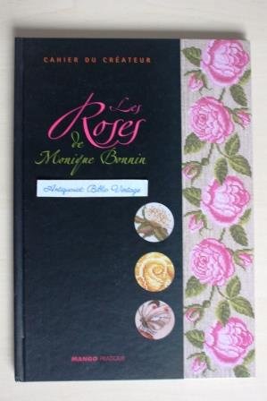 Les Roses de Monique Bonnin . Cahier du Créateur .( fr )    ( Rosen sticken Blumenstickerei ). ( Rose Blume Blumen Flora Botanik botanische Wohnideen Stickereien Design Einrichtung Deko Dekoration Ambiente Laura Ashley französische englische Frankreich Rosenstickerei Kreuzstich, KissenDekore, KreuzstickereiKulturen, Kulturgeschichte, Textilgeschichte, Handarbeit, Textilien, Hobby, basteln, nähen, sticken, Kunsthandwerk, Textildesign, Textilkunde, Textilkunst, Gestaltung, Textiles Gestalten, Design, Dekoration, Volkskunst, Brauchtum, Mode, Stickerei, cross-stitch, Embroidery, needle-lace, needleprint, Stickmuster needlework Stickerei Stickanleitung Stickanleitungen Handarbeit Handarbeiten Mustertafel Stickmustertafel Biedermeier Stickmustertafeln Muster Stickmuster Bukett Bouquet Blumenbouquet Blumenarrangement Rosenarrangement alte Rosensorten Sorten Rosenbukett fleur fleurs flore botanique botanique idées vivantes broderie design décoration intérieure décoration ambiance Laura Ashley