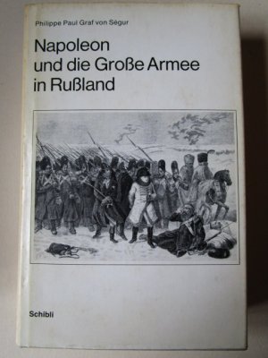 Napoleon und die große Armee in Rußland