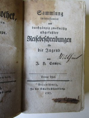 Sammlung interessanter und durchgängig zweckmäßig abgefaßter Reisebeschreibungen für die Jugend